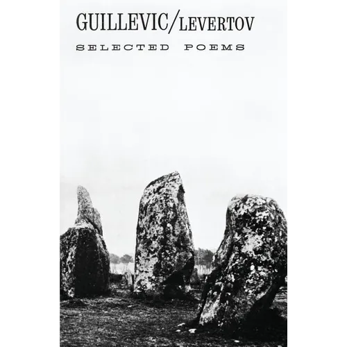 Guillevic: Selected Poems - Paperback