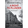 A Right to Plunder - Paperback