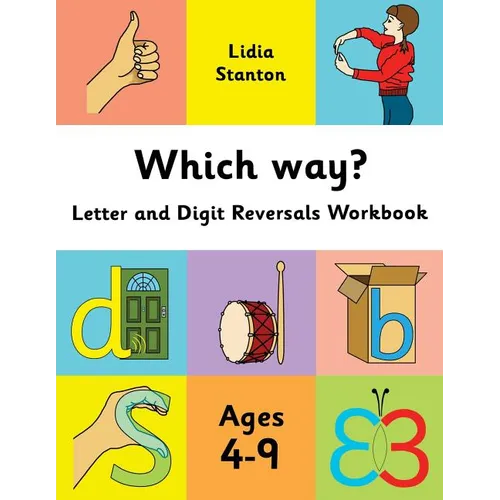 Which way?: Letter and Digit Reversals Workbook. Ages 4-9. - Paperback