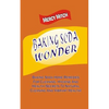 Baking Soda Wonder: Baking Soda Home Remedies For Cleaning, Hygiene And Health ( - Paperback