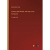 Science and Health, with Key to the Scriptures: in large print - Paperback