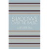 Shadows Over The Baltic: Short Stories for Swedish Language Learners - Paperback