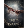 Crowns of Resemblance - Hardcover