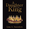 A Daughter of the King - Paperback