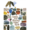When You Find the Right Rock - Hardcover