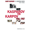 Garry Kasparov on Modern Chess: Part Three: Kasparov vs Karpov 1986-1987 - Paperback