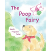 The Poop Fairy - Paperback