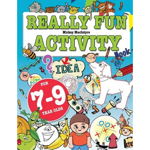 Really Fun Activity Book For 7-9 Year Olds: Fun & educational activity book for seven to nine year old children - Paperback