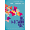 The In-Between Place: Where Jesus Changes Your Story - Paperback