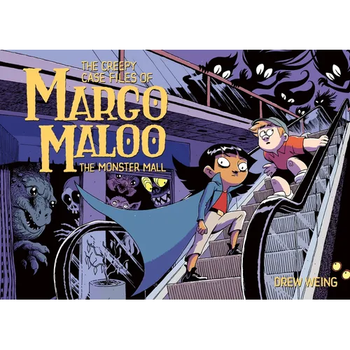 The Creepy Case Files of Margo Maloo: The Monster Mall - Paperback