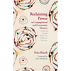 Reclaiming Power in Congregational and Community Ministry: Creating Shared Power for Effective Ministry - Hardcover