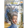 Who Was Marie Antoinette? - Paperback