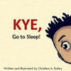 Kye Go to Sleep - Paperback