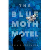 The Blue Moth Motel - Paperback