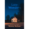 Late Wonders: New & Selected Poems - Paperback