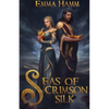 Seas of Crimson Silk - Paperback