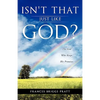 Isn't That Just Like God? - Paperback