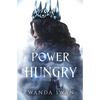 Power Hungry: A love triangle enemies to lovers romance - Paperback
