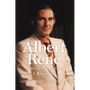 Albert Rene: The Father of Modern Seychelles, a Biography - Paperback
