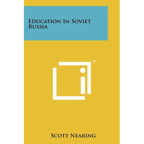 Education In Soviet Russia - Paperback