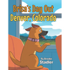 Brisa's Day Out: Denver, Colorado - Hardcover