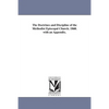 The Doctrines and Discipline of the Methodist Episcopal Church. 1860. with an Appendix. - Paperback