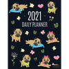 Pug Planner 2021: Funny Tiny Dog Monthly Agenda For All Your Weekly Meetings, Appointments, Office & School Work January - December Calendar Cute Cani - Paperback