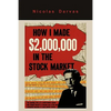 How I Made $2,000,000 in the Stock Market - Paperback