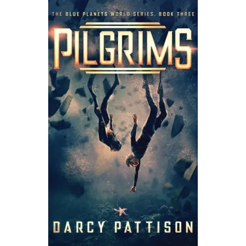 Pilgrims - Hardcover