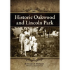 Historic Oakwood and Lincoln Park - Paperback