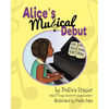 Alice's Musical Debut - Paperback