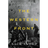 The Western Front: A History of the Great War, 1914-1918 - Hardcover