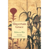 Uncertain Grace - Paperback