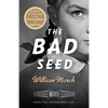 The Bad Seed: The Bad Seed: A Vintage Movie Classic - Paperback