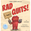 Rad Quits! - Hardcover