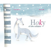 Hoky El Lobo Solidario (Hoky the Caring Wolf) - Hardcover