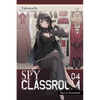 Spy Classroom, Vol. 4 (Light Novel): Thea in Dreamland Volume 4 - Paperback