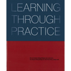 Learning Through Practice - Hardcover