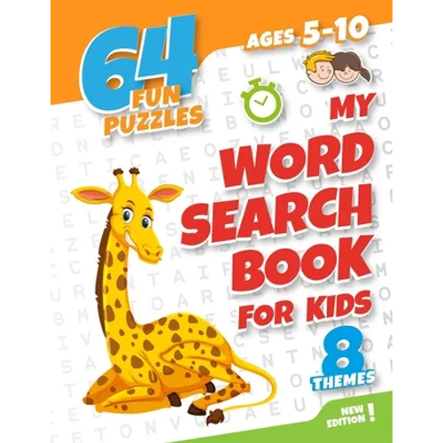 My word search book for kids ages 5-10: 64 fun and educational word search puzzle book for boys and girls aged 5 to 10, with 8 topics: animals, food, - Paperback