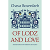 Of Lodz and Love - Hardcover