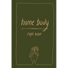 Home Body - Hardcover