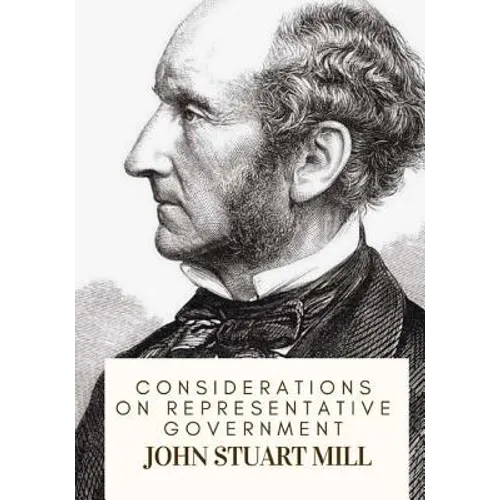 Considerations on Representative Government - Paperback