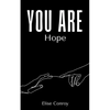 You Are Hope - Paperback