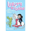 Unicorn vs. Goblins: Another Phoebe and Her Unicorn Adventure - Hardcover