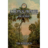 A Tropical Frontier: The Outpost - Paperback
