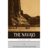 Native American Tribes: The History and Culture of the Navajo - Paperback