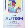 I Have Autism and That's Okay - Paperback