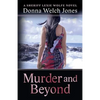 Murder and Beyond: Lexie Wolfe Novel - Book 4 - Paperback