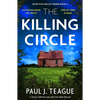 The Killing Circle: A Totally Gripping and Addictive Crime Thriller - Paperback