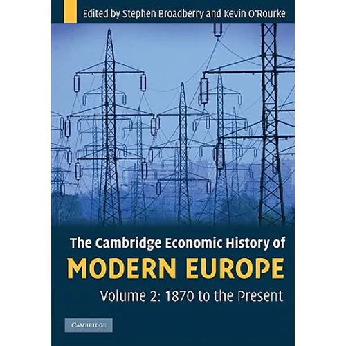 The Cambridge Economic History of Modern Europe - Paperback